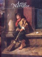 Artist as Narrator: Nineteenth Century Narrative Art in England and France 0911919023 Book Cover