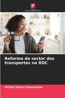 Reforma do sector dos transportes na RDC 6205931117 Book Cover
