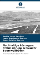 Nachhaltige Lösungen: Stabilisierung schwarzer Baumwollböden (German Edition) 6208161460 Book Cover