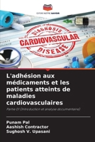 L'adhésion aux médicaments et les patients atteints de maladies cardiovasculaires (French Edition) 6207721020 Book Cover