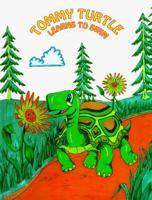 Tommy Turtle Learns to Swim 0965908801 Book Cover