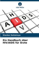Ein Handbuch über HIV/AIDS für Ärzte (German Edition) 6207029046 Book Cover