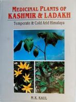 Medicinal Plants of Kashmir and Ladakh: Temperate and Cold Arid Himalaya 8173870616 Book Cover