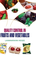 Quality Control in Fruits and Vegetables 9350564319 Book Cover