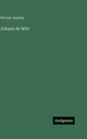 Johann de Witt 3563935327 Book Cover