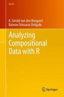 Analyzing Compositional Data with R 3642368085 Book Cover