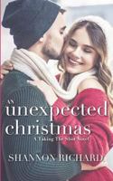 An Unexpected Christmas 1730714544 Book Cover