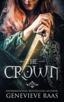 The Crown: A Dark Fairy Tale Retelling of the Twelve Dancing Princesses 1944912185 Book Cover
