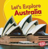 Let's Explore Australia 1512433624 Book Cover