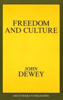 Freedom and Culture 0879755601 Book Cover