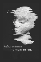 human error. B08HGZ6F3L Book Cover