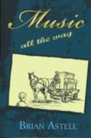 Music All the Way 1780030851 Book Cover