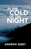 In the Cold of the Night: Crime ... in the High Lake District Fells 0995560919 Book Cover
