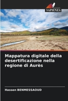 Mappatura digitale della desertificazione nella regione di Aurès 620569512X Book Cover