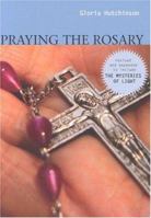 Praying the Rosary 0867161434 Book Cover