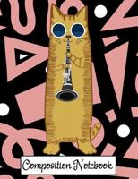 Composition Notebook: College Ruled Cool Cat Playing The Clarinet 1072848694 Book Cover