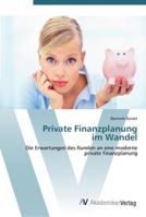 Private Finanzplanung im Wandel 3639450914 Book Cover