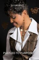 Puzzled to Purpose : Excellence Is Never Achieved by Accident 1948270226 Book Cover