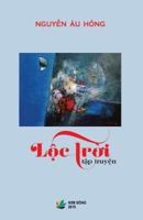 Loc Troi (Tap Truyen) 1511911824 Book Cover