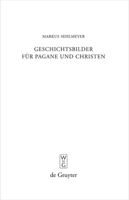 Geschichtsbilder Fur Pagane Und Christen 3110220083 Book Cover