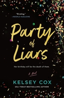 Party of Liars: A Novel 1250378834 Book Cover