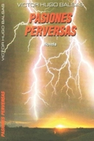 Pasiones Perversas 1494998742 Book Cover