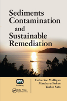 Sediments Contamination and Sustainable Remediation 0367384752 Book Cover
