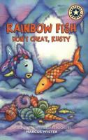 Rainbow Fish: Don't Cheat, Rusty 0694525901 Book Cover
