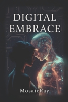 Digital Embrace B0HCPD8P62 Book Cover
