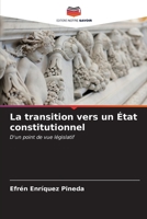 La transition vers un État constitutionnel: D'un point de vue législatif (French Edition) B0CKKQX5T4 Book Cover