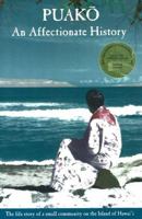 Puako : An Affectionate History: The Life Story of a Small Community on the Island of Hawai'i 1894694007 Book Cover