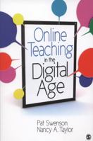 Online Teaching in the Digital Age B00ELTPWCW Book Cover