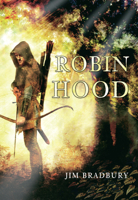 Robin Hood: The Real Story of the English Outlaw 1848681852 Book Cover