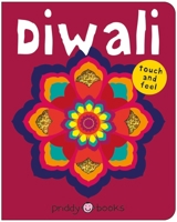 Diwali (Bright Baby Touch & Feel) 1684495482 Book Cover