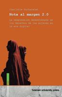 Nota al margen 2.0: La desposesión desenfrenada de los derechos de las mujeres en la era digital 3691735584 Book Cover