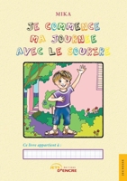 Je commence ma journée avec le sourire (French Edition) 235523731X Book Cover