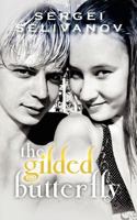 The gilded butterfly 1477484272 Book Cover