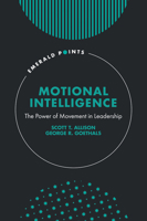 Motional Intelligence : The Power of Movement in Leadership 1837420629 Book Cover