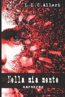 Nella mia mente: earworms 1698460384 Book Cover