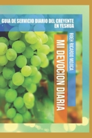 MI DEVOCION DIARIA GUIA DE PLEGARIA DEL CREYENTE EN YESHUA (REGRESANDO A TUS RAICES) (Spanish Edition) 1707059276 Book Cover