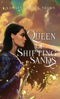 Queen of Shifting Sands 1998195074 Book Cover