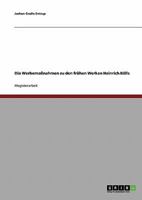 Die Werbemaßnahmen zu den frühen Werken Heinrich Bölls 3638678059 Book Cover