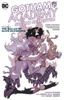 Gotham Academy: Second Semester, Volume 2: The Ballad of Olive Silverlock 1401274749 Book Cover