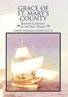 Grace of St. Mary's County 1441583556 Book Cover