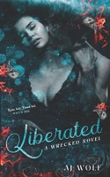 Liberated: A Wrecked Novel B0BJYPTBR6 Book Cover