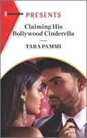 Claiming His Bollywood Cinderella 1335149007 Book Cover