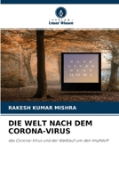 Die Welt Nach Dem Corona-Virus 6204103725 Book Cover