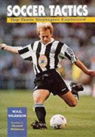 Soccer Tactics: Top Team Strategies Explained 1852239840 Book Cover