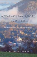 Appalachian Roots Revisited… 1631835017 Book Cover