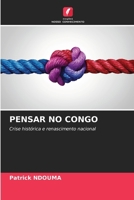 Pensar No Congo (Portuguese Edition) 6209527752 Book Cover